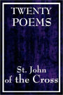 Twenty Poems by St. John of the Cross