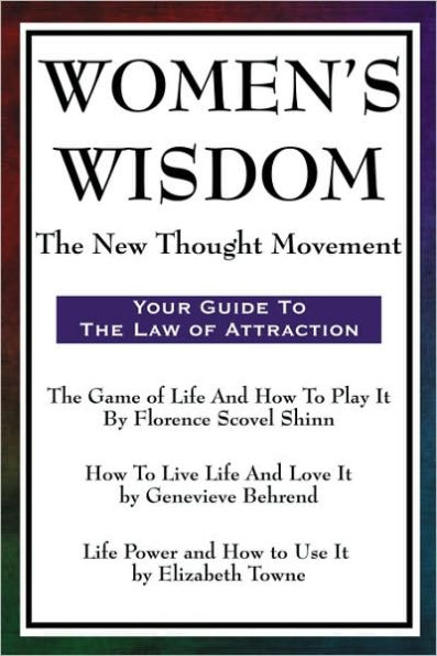 Women's Wisdom: The New Thought Movement