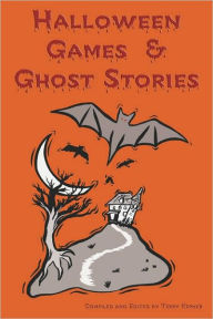Title: Halloween Games & Ghost Stories, Author: Mary F. Blain