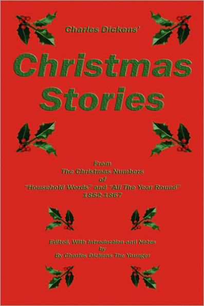 Charles Dickens' Christmas Stories