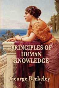 Title: Principles of Human Knowledge, Author: George Berkeley