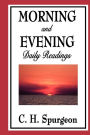 Morning and Evening: Daily Readings