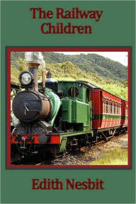 Title: The Railway Children, Author: Edith Nesbit