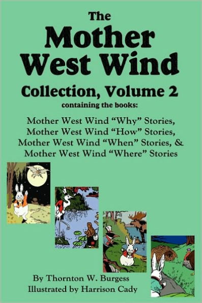 The Mother West Wind Collection, Volume 2