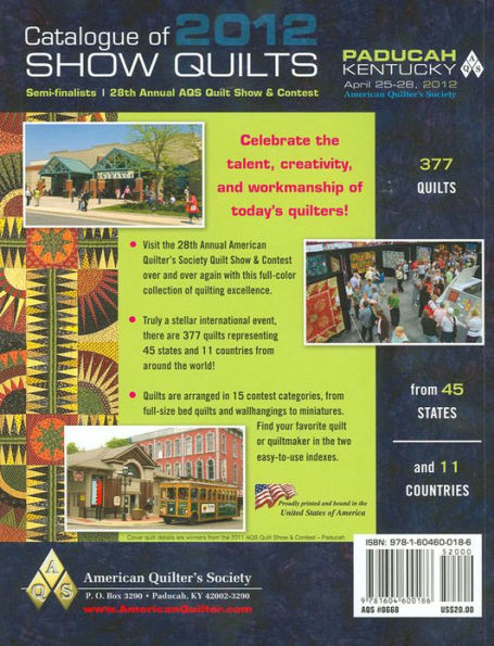 Catalogue of Show Quilts 2012 : Semifinalists, 28th Annual Aqs Quilt Show & Contest