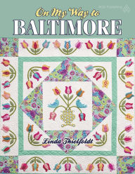 Title: On My Way to Baltimore, Author: Linda Thielfoldt