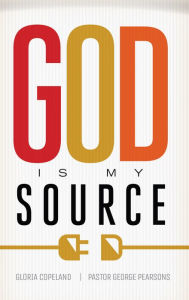 Title: God is My Source, Author: Gloria Copeland