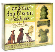 Title: The Organic Dog Biscuit Cookbook, Author: Jessica Disbrow Talley
