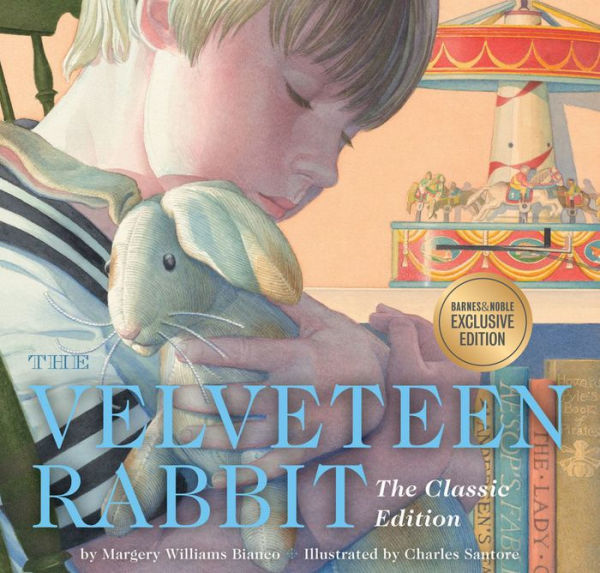 The Velveteen Rabbit Paperback (B&N Exclusive Edition)