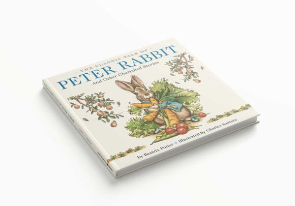 Classic Tale of Peter Rabbit (B&N Exclusive Edition)