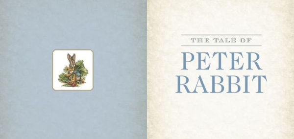 Classic Tale of Peter Rabbit (B&N Exclusive Edition)