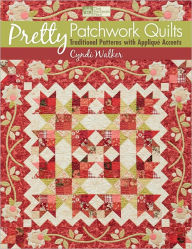 Title: Pretty Patchwork Quilts, Author: Cyndi Walker