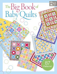 Title: The Big Book of Baby Quilts, Author: Martingale