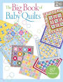 The Big Book of Baby Quilts