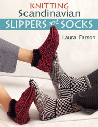 Title: Knitting Scandinavian Slippers and Socks, Author: Laura Farson