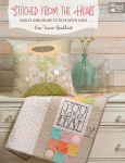Alternative view 1 of Stitched from the Heart: Quilts and More to Give with Love