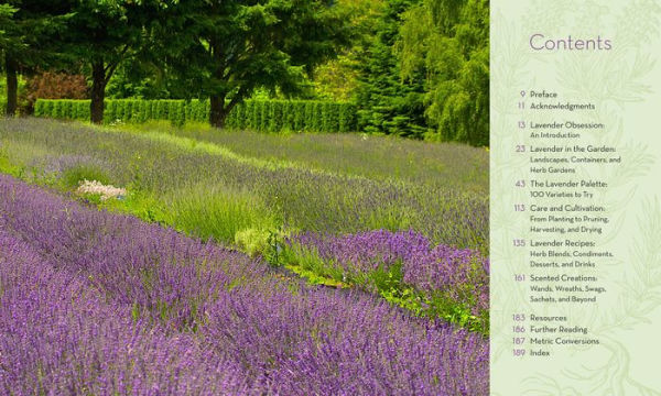 The Lavender Lover's Handbook: 100 Most Beautiful and Fragrant Varieties for Growing, Crafting, Cooking