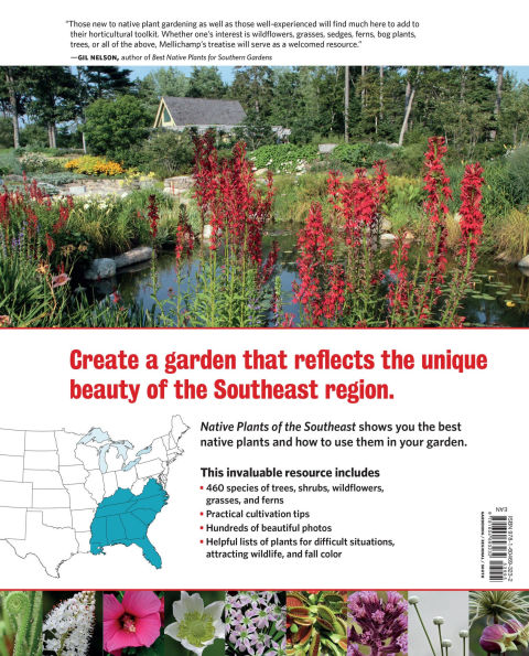 Native Plants of the Southeast: A Comprehensive Guide to the Best 460 Species for the Garden