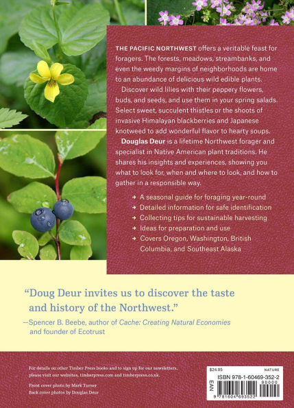 Pacific Northwest Foraging: 120 Wild and Flavorful Edibles from Alaska Blueberries to Hazelnuts