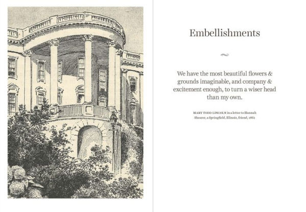 All the Presidents' Gardens: Madison's Cabbages to Kennedy's Roses-How the White House Grounds Have Grown with America