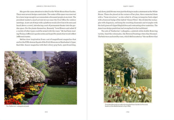 All the Presidents' Gardens: Madison's Cabbages to Kennedy's Roses-How the White House Grounds Have Grown with America