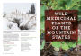 Alternative view 11 of Mountain States Medicinal Plants: Identify, Harvest, and Use 100 Wild Herbs for Health and Wellness