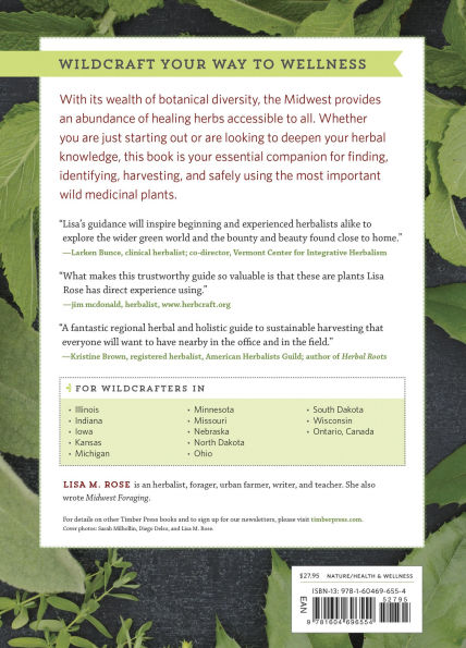 Midwest Medicinal Plants: Identify, Harvest, and Use 109 Wild Herbs for Health Wellness