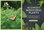 Alternative view 6 of Midwest Medicinal Plants: Identify, Harvest, and Use 109 Wild Herbs for Health and Wellness