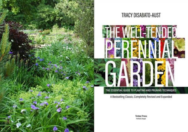 The Well-Tended Perennial Garden: The Essential Guide to Planting and Pruning Techniques, Third Edition