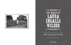 Alternative view 2 of The World of Laura Ingalls Wilder: The Frontier Landscapes that Inspired the Little House Books