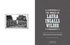 Alternative view 10 of The World of Laura Ingalls Wilder: The Frontier Landscapes that Inspired the Little House Books