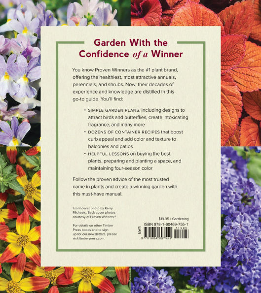 The Proven Winners Garden Book: Simple Plans, Picture-Perfect Plants, and Expert Advice for Creating a Gorgeous Garden
