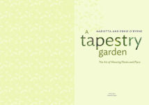 Alternative view 14 of A Tapestry Garden: The Art of Weaving Plants and Place