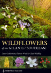 Alternative view 1 of Wildflowers of the Atlantic Southeast