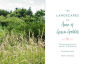 Alternative view 24 of The Landscapes of Anne of Green Gables: The Enchanting Island that Inspired L. M. Montgomery