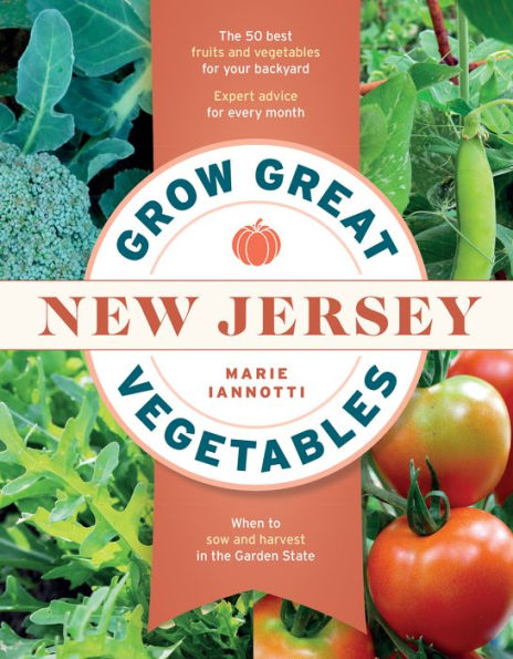 Grow Great Vegetables New Jersey