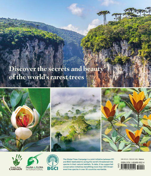 Rare Trees: The Fascinating Stories of the World's Most Threatened Species