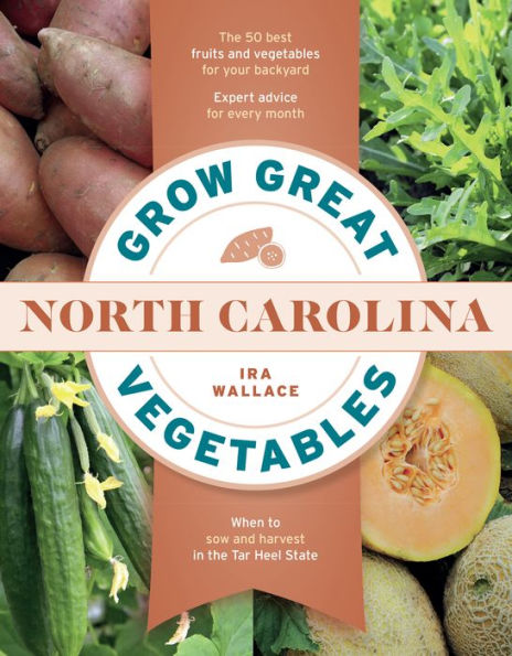 Grow Great Vegetables North Carolina