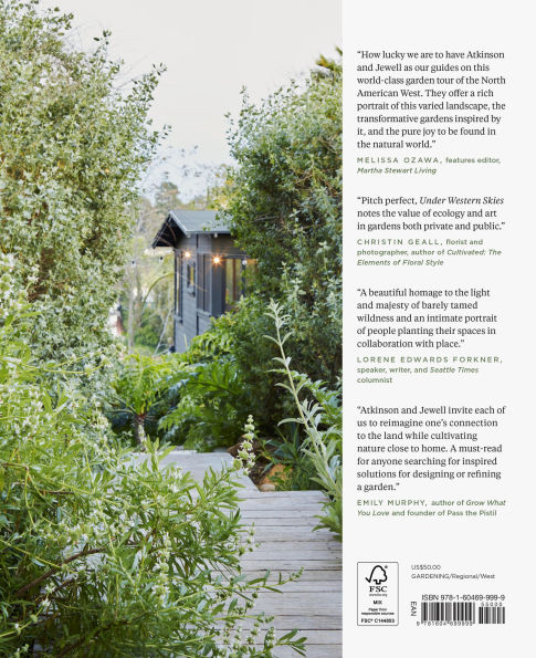Under Western Skies: Visionary Gardens from the Rocky Mountains to the Pacific Coast