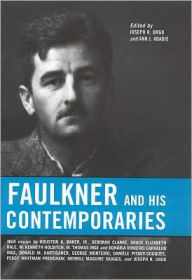 Title: Faulkner and His Contemporaries, Author: Joseph R. Urgo