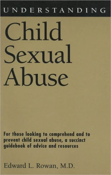 Understanding Child Sexual Abuse