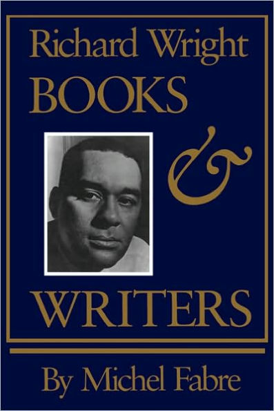 Richard Wright: Books and Writers