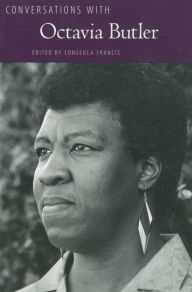 Title: Conversations with Octavia Butler, Author: Conseula Francis