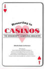 Resorting to Casinos: The Mississippi Gambling Industry