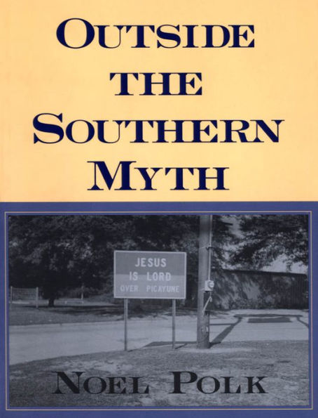 Outside the Southern Myth