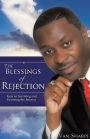 The Blessings Of Rejection