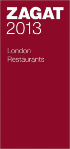 Title: 2013 London Restaurants, Author: Zagat Survey