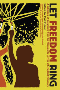 Title: Let Freedom Ring: A Collection of Documents from the Movements to Free U. S. Political Prisoners, Author: Adolfo Perez Esquivel