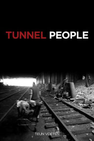 Title: Tunnel People, Author: Tuen Voeten