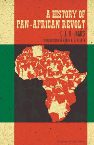 Title: A History of Pan-African Revolt, Author: C. L. R. James